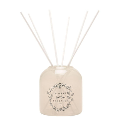 Diffuser 200ml - Always Better Together