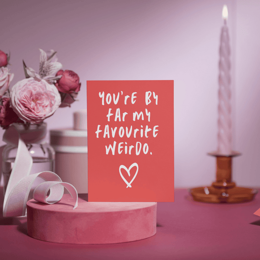 Favourite Weirdo Anniversary Card