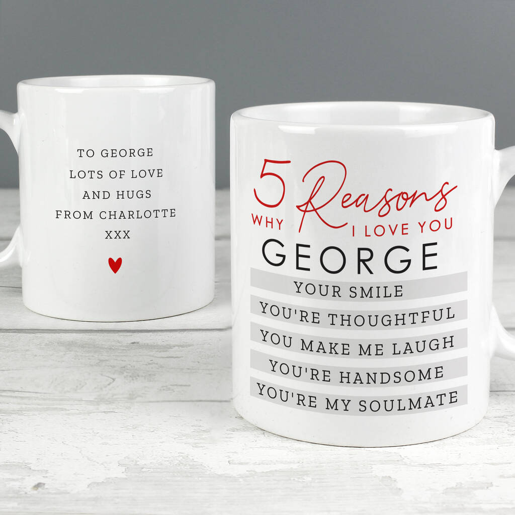 Anniversary Gifts Personalised Five Reasons Why I Love You Mug