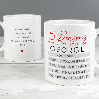 Anniversary Gifts Personalised Five Reasons Why I Love You Mug