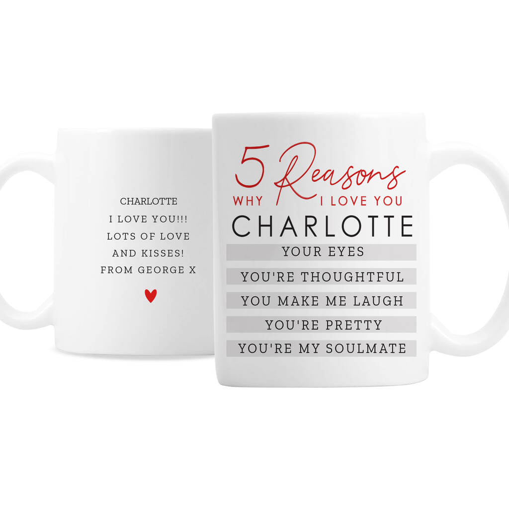 Anniversary Gifts Personalised Five Reasons Why I Love You Mug