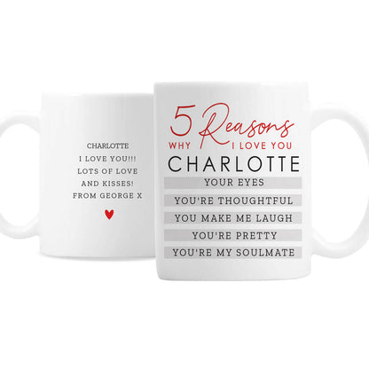 Anniversary Gifts Personalised Five Reasons Why I Love You Mug