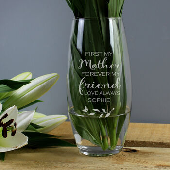 First My Mother Forever My Friend Mothers Day Flowers Vase