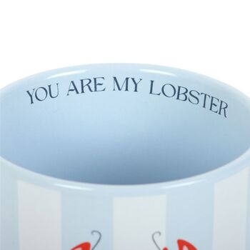 Gifts For Him And Her You Are My Lobster Mug