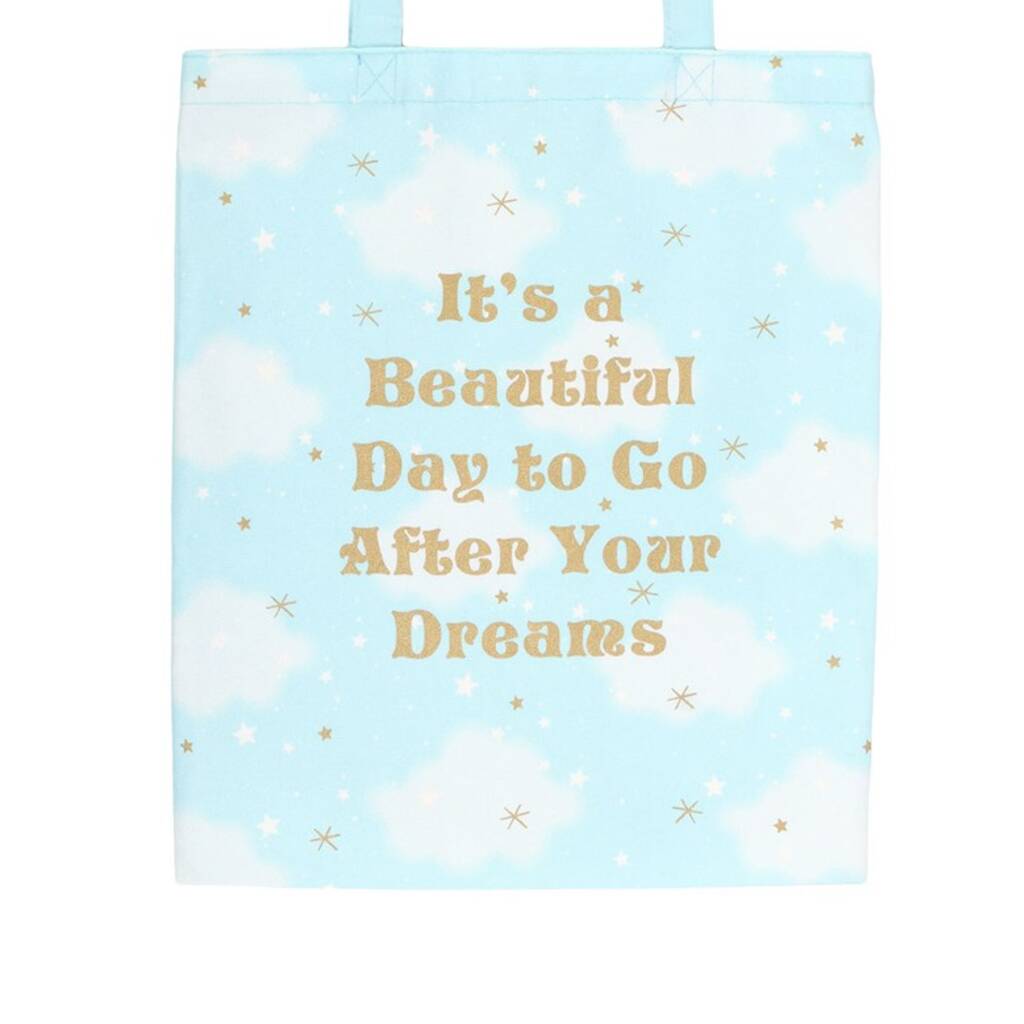 Go After Your Dreams Tote Bag Gift