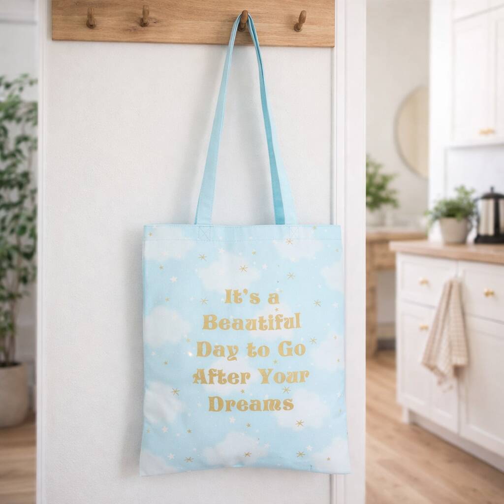 Go After Your Dreams Tote Bag Gift