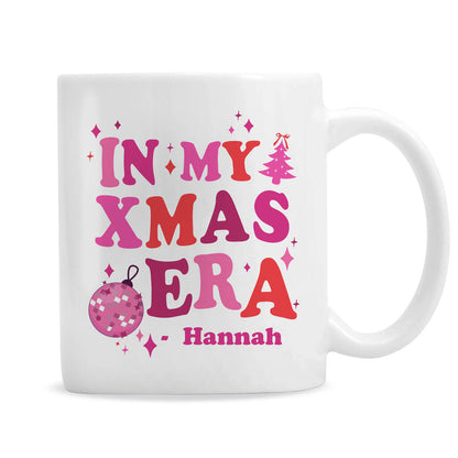 In My Christmas Era Mug Personalised Xmas Gifts