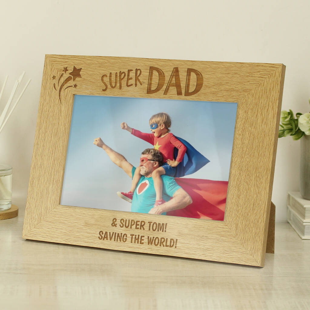 Super Dad Photo Frame Fathers Day Gifts 6x4
