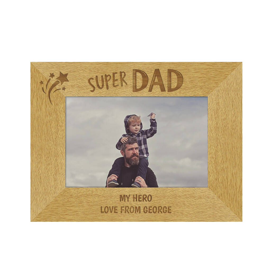 Super Dad Photo Frame Fathers Day Gifts 6x4