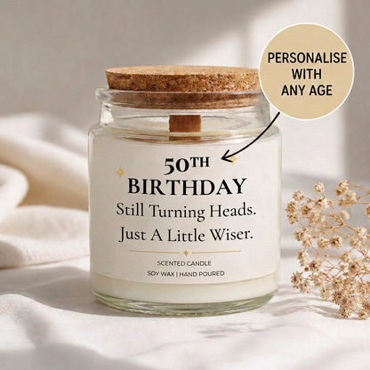 Personalised Birthday Candle - Still Turning Heads